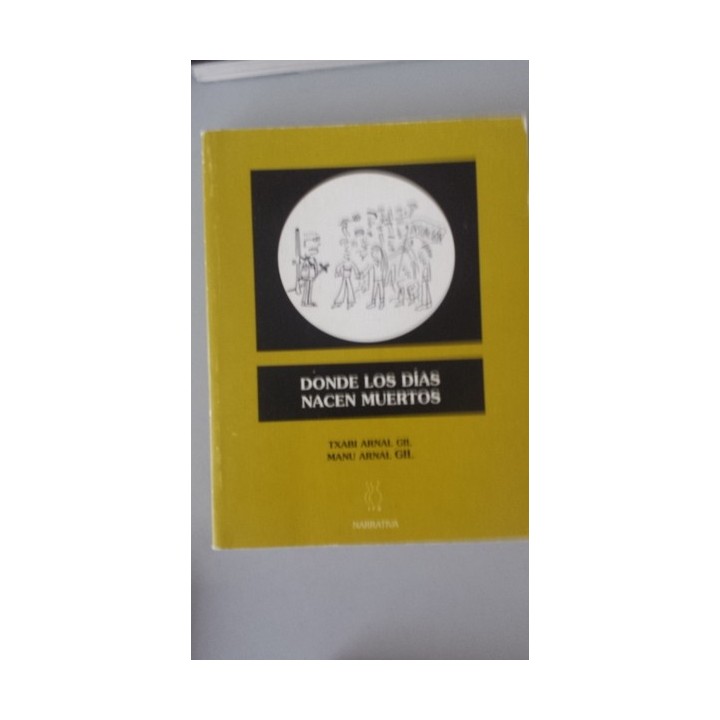 Donde los días nacen muertos